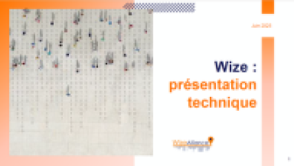 Présentation technique Wize_juin 2025